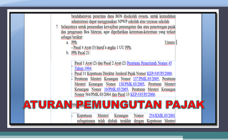 Berikut Aturan atau Dasar Pemungutan Pajak Bantuan Operasional Sekolah