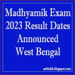 Madhyamik Exam 2023 Result Dates Announced West Bengal