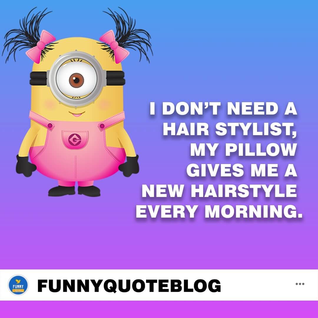 Funny minion quotes images