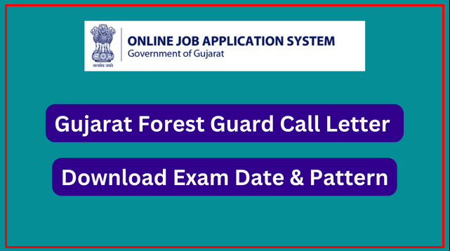 GSSSB Forest Guard Call Letter 2024 And Written Exam Paper Pattern Out