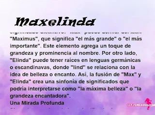 ▷ Significado del nombre Maxelinda