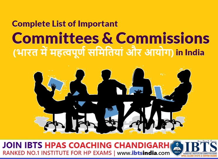 List of Important Committees and Commissions in India (भारत में महत्वपूर्ण समितियां और आयोग) - Download PDF