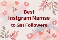 best instagram names to get followers