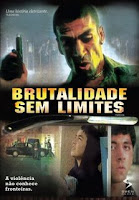 Download Baixar Filme Brutalidade Sem Limites   Dublado