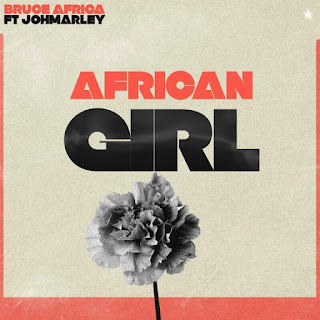 Bruce Africa – African Girl Mp3 Download