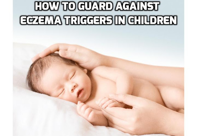 One of the most common eczema triggers, especially among children are dust mites. The problem is that this is one of those known eczema triggers that are quite difficult to manage. Here are some tips you can follow.