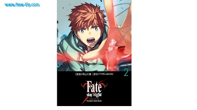 Fate／stay night［Unlimited Blade Works］ Fatestay night Unlimited Blade Works 第01-02巻
