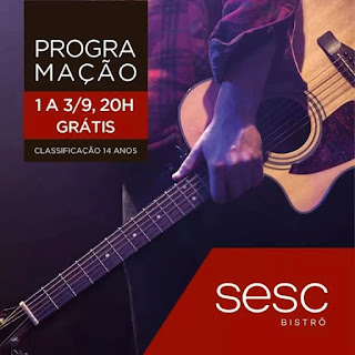 Programação do Sesc Bistrô de 01 à 03-09-2022