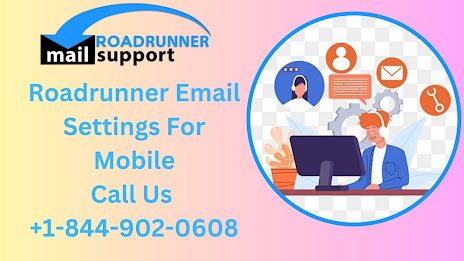 Roadrunner email settings for mobile