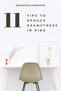 TIPS TO REDUCE EXAM STRESS IN KIDS