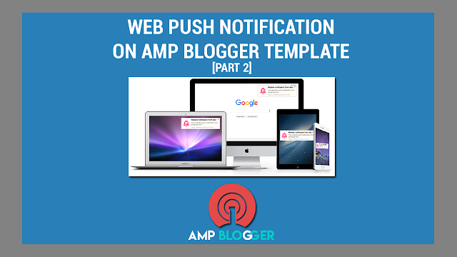 Google AMP Web Push Notification