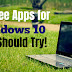 10 Free Apps for Windows 10 You Should Try on Your PC