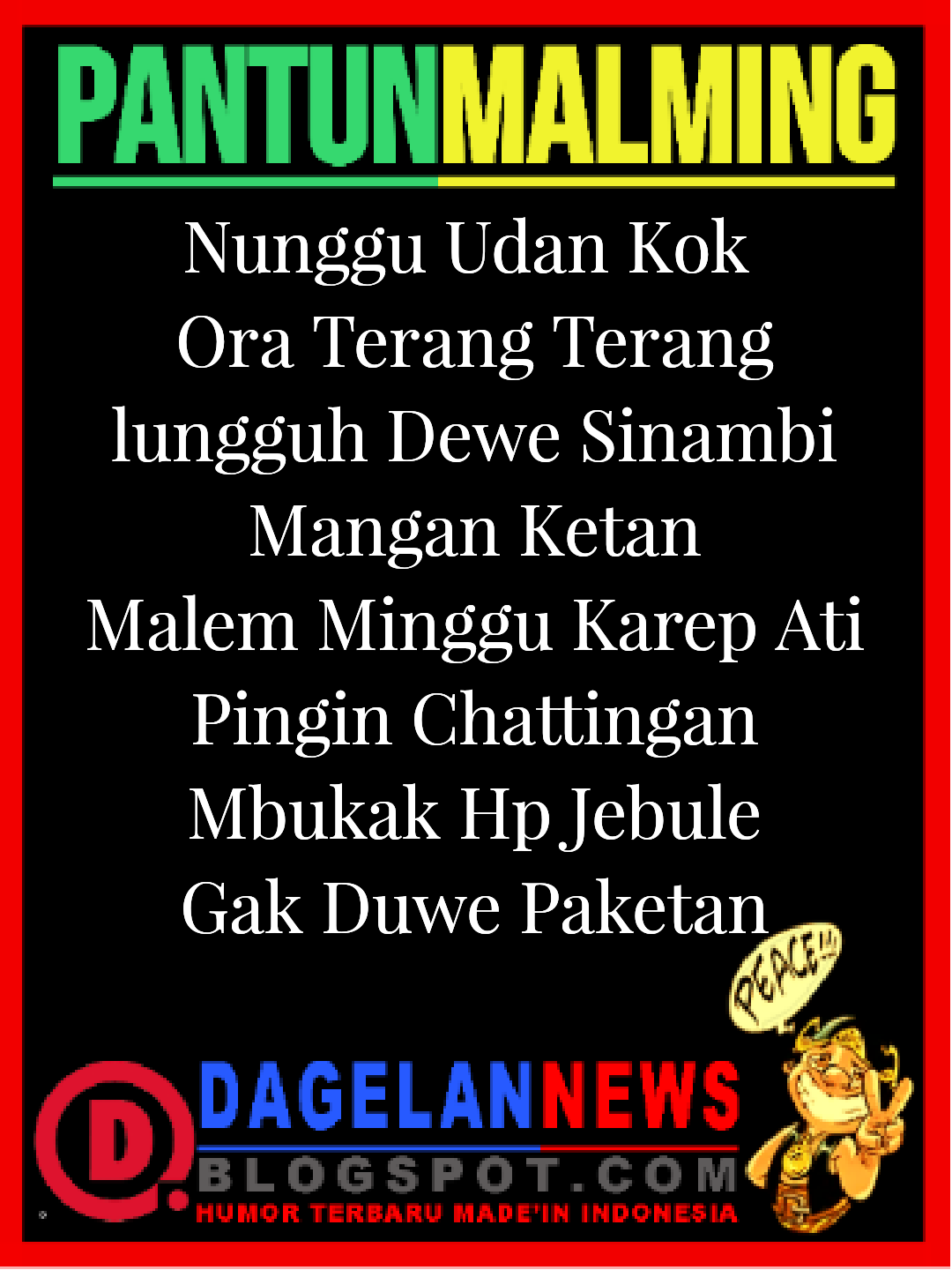 Gambar Meme Lucu Malam Minggu Bahasa Jawa Keren Dan Terbaru DP BBM