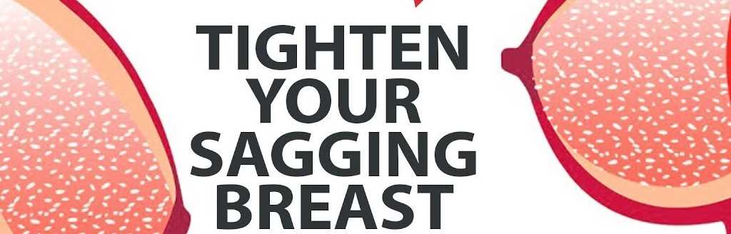 How to Tight Boobs? Tighten Loose Breasts - Mahila Diwas