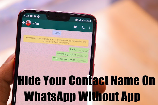 Hide Your Contact Name On WhatsApp Without App