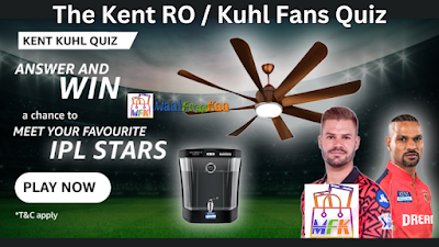 Amazon The Kent RO Kuhl Fans Quiz Answers Win IPL Star