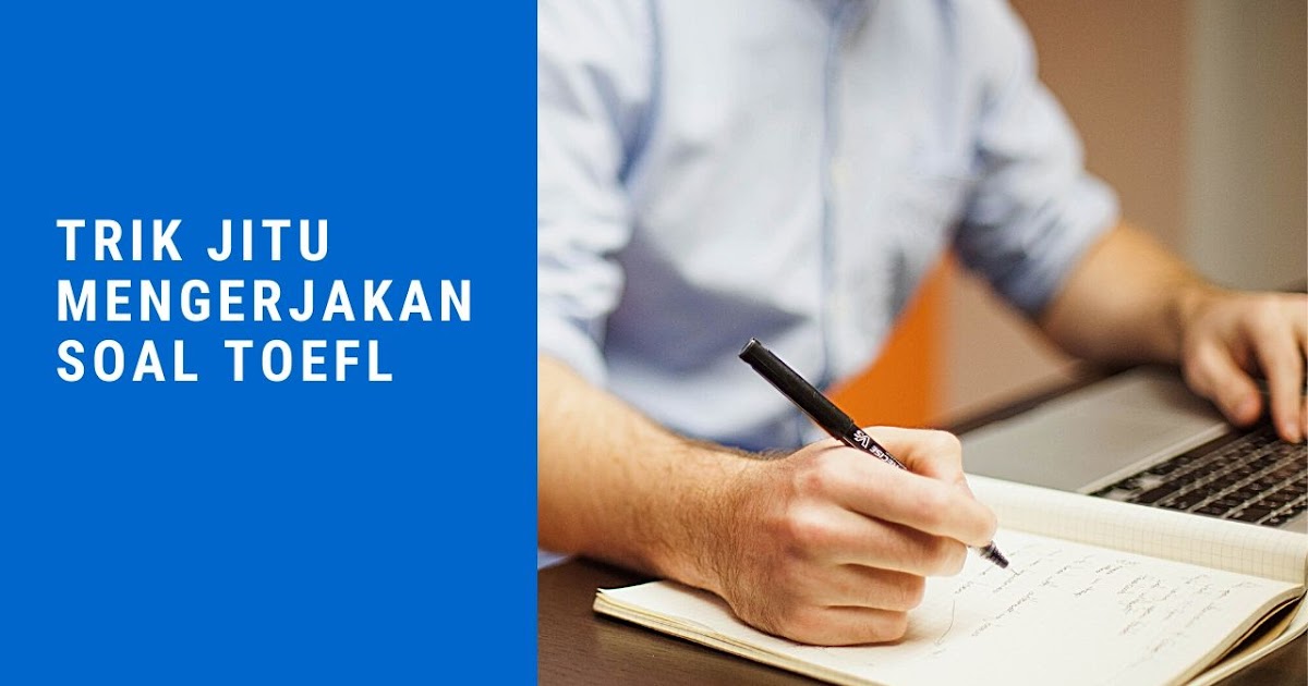 CONTOH SOAL TOEFL(STRUCTURE) DAN JAWABANNYA