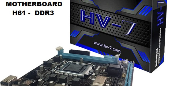 HV-7 H61 Driver XP Vista Win7 Win8 Win8.1 Win10 32Bit/64Bit