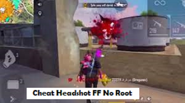  Cheat Free Fire bisa menjadi senjata pamungkas bagi para pemain game FF Cheat Headshot FF No Root 2022