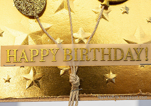 Layers of ink - Gold Birthday Card tutorial by Anna-Karin Evaldsson.