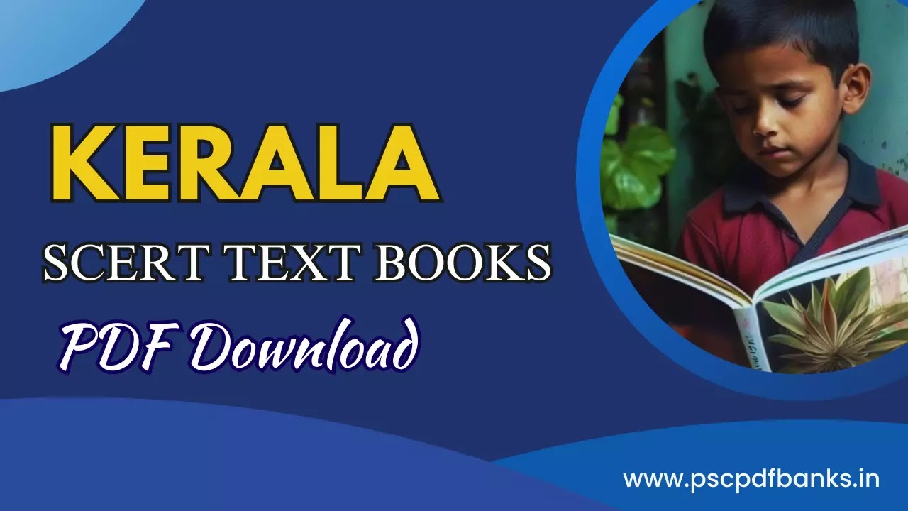 Kerala SCERT Textbooks 2023 Class 1 – 12 PDF Download : English & Malayalam Medium Textbooks
