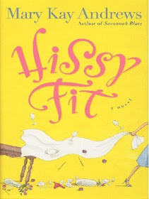 Hissy Fit, Mary Kay Andrews