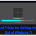 7 Best Tips and Tricks for Getting the Most Out of Windows 11