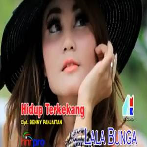 Indra Benny & Lala Bunga - Hidup Terkekang Full Album