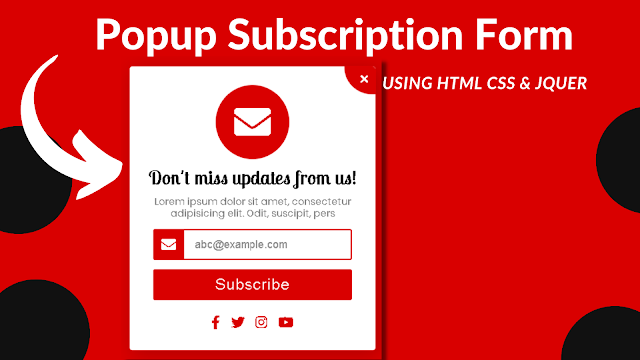 Popup Subscription Form using HTML CSS & Javascript