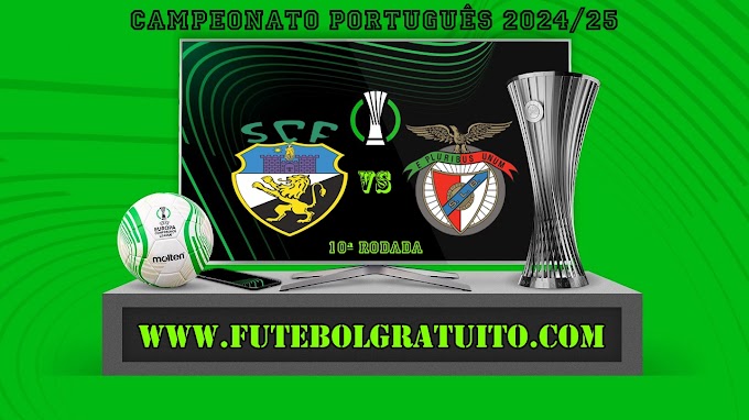 Assistir Farense x Benfica ao vivo grátis 02/11/2024