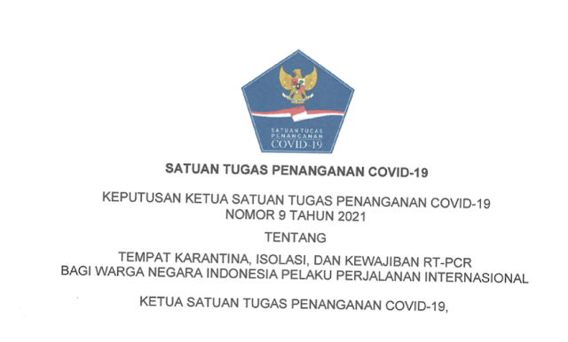 Satgas  Covid-19 Terbitkan SK Tempat Karantina, Isolasi dan Kewajiban PCR