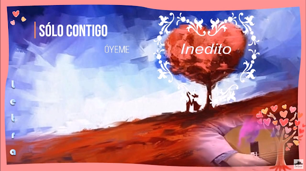 🙌Pasodoble Inedito "Contigo la Vida". Comparsa "Oyeme" 👂 con Letra