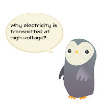 Why electricity is transmitted at high voltage?