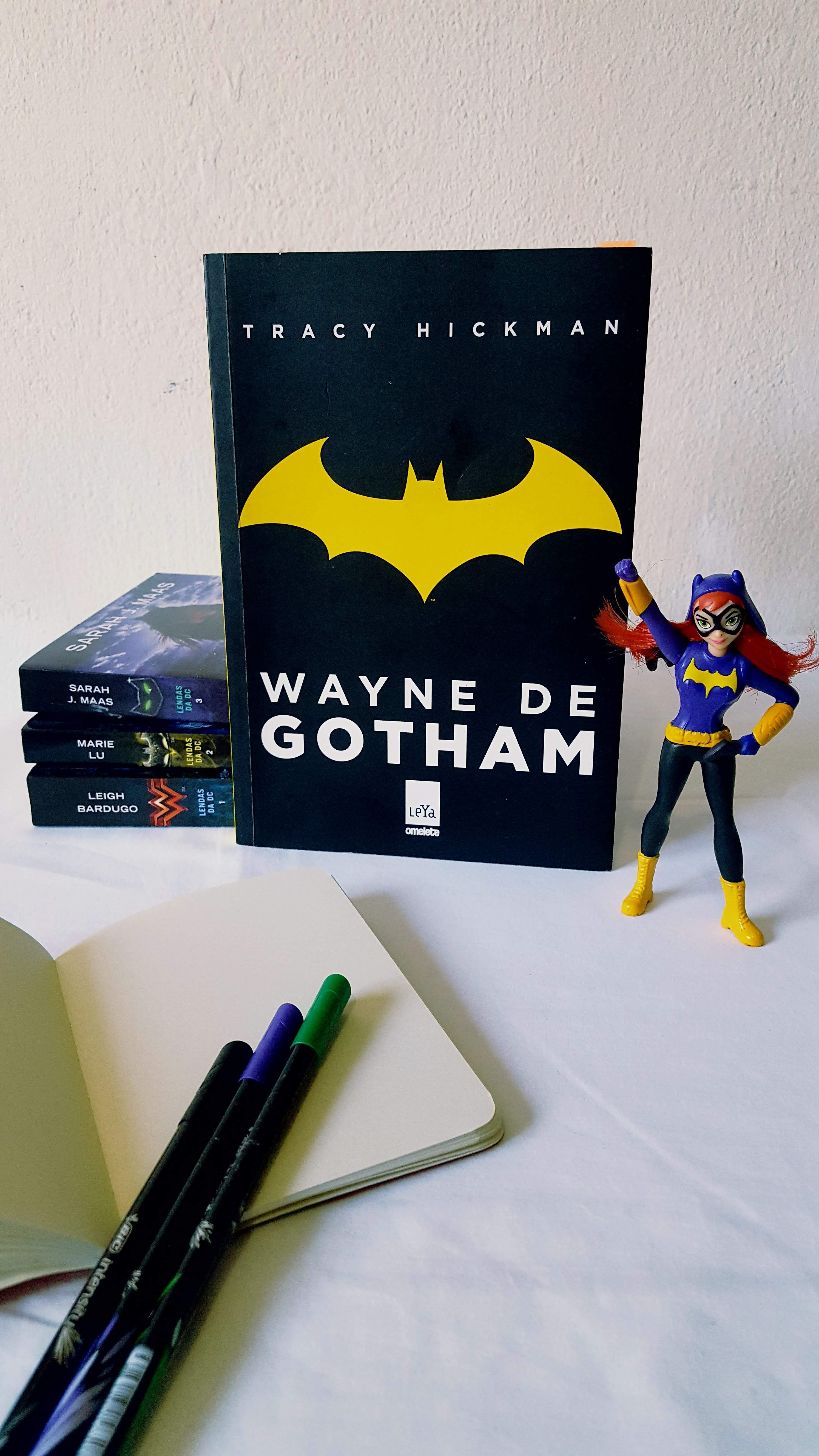 Wayne de Gotham | Tracy Hickman