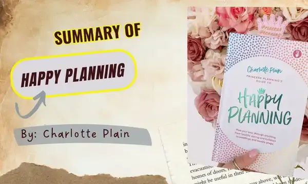 Summary Happy Planning by Charlotte Plain