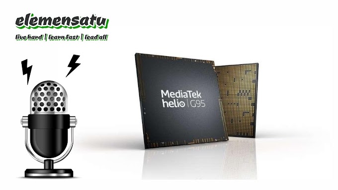 Chipset Terbaru dari Mediatek Helio G95