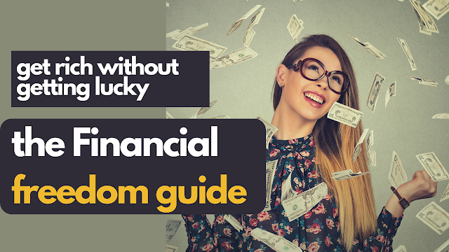 Become Financially Independent In The Next 5 Years: Complete Blueprint