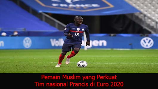 Pemain Muslim yang Perkuat Tim nasional Prancis di Euro 2020