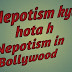 What is a nepotism in Hindi - nepotism meaning