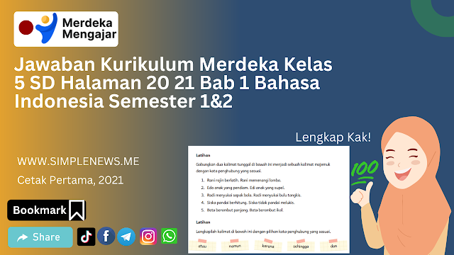 Jawaban Kurikulum Merdeka Kelas 5 SD Halaman 20 21 Bab 1 Bahasa Indonesia Semester 1&2 www.simplenews.me