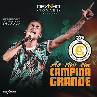 Devinho Novaes Promocional Ao Vivo em Campina Grande-PB "SEM VINHETAS"