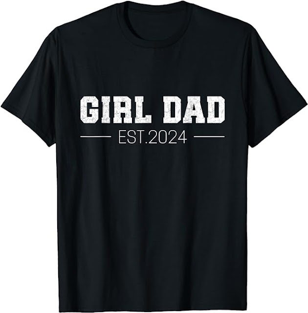 Vintage Girl Dad 2024 Shirt, New Girl Daughter, New Daddy Father T-Shirt , New Dad Gift Idea
