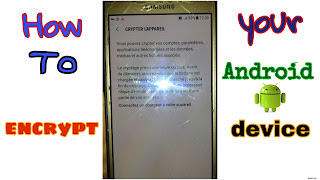 كيفية تشفير جهاز Android الخاص بك