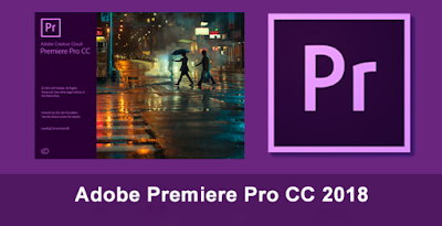 Adobe Premiere Pro CC 2018