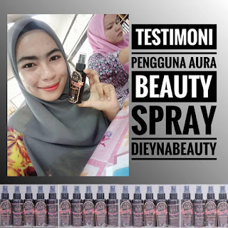 TESTIMONI AURA BEAUTY SPRAY