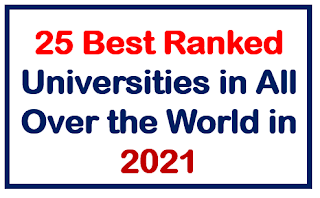 Global Best Ranked Top 25 Universities List