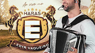 Edyr Vaqueiro - Ao vivo no Haras Edyr Vaqueiro - Outubro - 2020