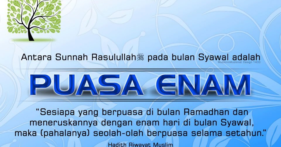 KODING K.N.: Puasa Enam Di Bulan Syawal Ibarat Berpuasa 