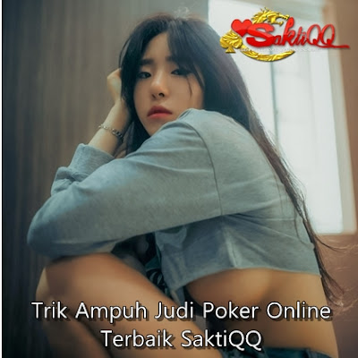 Judi DominoQQ Online | Gunakan Sebuah Taktik Jitu Menang Main Judi !