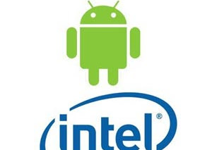 Intel y Google: Alianza alrededor de Android